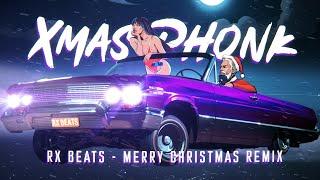 Rx Beats - Xmas Phonk (Merry Christmas remix)