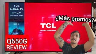 TCL Q650G Qled ¿vale la pena? 2024 promociones.