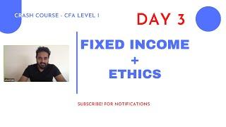 CFA Level I - Complete CRASH COURSE - FI + Ethics