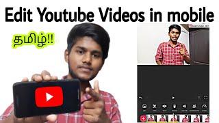 how to edit youtube videos on your phone in tamil / edit videos in inshot app / youtube video edit