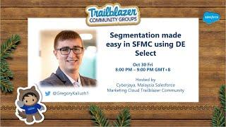 Using DE Select for Segmentation in SFMC