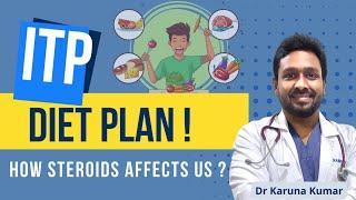 Diet Plan in ITP Patients  | Overcoming Side effects of Steroids | Dr Karuna Kumar | Hematologist