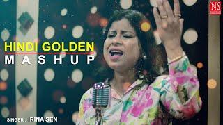 Hindi Golden Hits Mashup Cover by Irina Sen  | O Mere Sona Re | Jhumka Gira Re | Maye Ni Maye