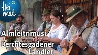 Almleitnmusi: Berchtesgadener Landler | Zsammg'spuit | BR Heimat - die beste Volksmusik