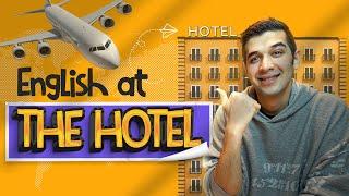 Speak English At The Hotel! Hotel vocabulary + expressions