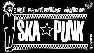 42 S̲ka + Pu̲n̲k Bands [2021 CompiI̲a̲tion]