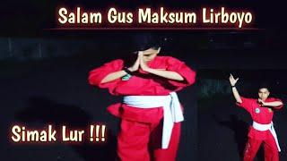 Salam Gus Maksum || Pagar Nusa Lombok