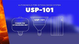 USP-101 Autonomous fire extinguishing system