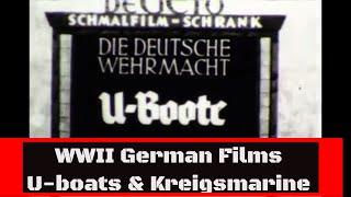 WWII ERA KRIEGSMARINE FILMS  U-BOATS  E-BOATS   BÜRGERBRÄUKELLER HITLER ASSASSINATION PLOT  23190