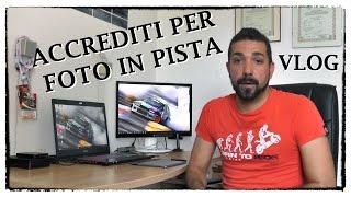 Fotoeffetto Vlog #1 - Fotografi amatoriali in pista.. alla ricerca dell'accredito!