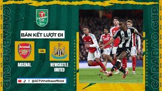 ARSENAL - NEWCASTLE UNITED | AI CÓ THỂ NGĂN CẢN ALEXANDER ISAK? | CARABAO CUP 24/25