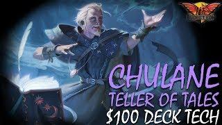 Chulane, Teller of Tales | EDH $100 Budget Deck Tech | Commander | Throne of Eldraine