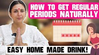 How To Get Regular Periods Naturally | How to Overcome Irregular Periods Problem