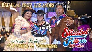 Elizabeth Flores FLORELISA en Vivo Boda Alvaro y Vanessa Batallas Prov. Los Andes 2023