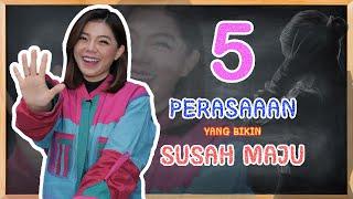 5 PERASAAN YANG BIKIN KAMU SUSAH MAJU | Motivasi Merry | Merry Riana