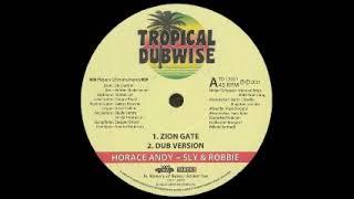 Horace Andy + Sly & Robbie - Zion Gate