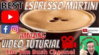 How to make the best Espresso Martini. Video tuturial (No1  recipe) Amazing.