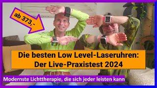 Praxisvergleich der besten "Lichttherapie"- Uhren Deutschlands, Low-Level Laser, Rotlicht, Infrarot