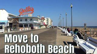 5 Reasons You Should Move to Rehoboth Beach | Living In Coastal Delaware