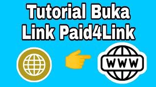 tutorial buka link paid4link