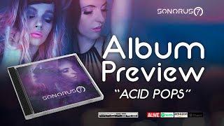 ALBUM-PREVIEW "Acid Pops" by Sonorus 7