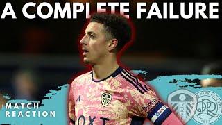A complete FAILURE !!  | Match reaction Vs QPR