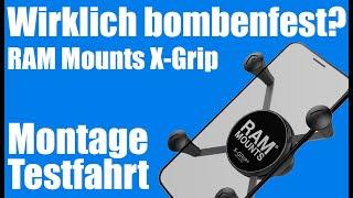 RAM Mount X-Grip - Wirklich bombenfest? [Unboxing Montage Test]