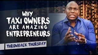 Why taxi owners are amazing entrepreneurs & how they disrupt Uber and Taxify.