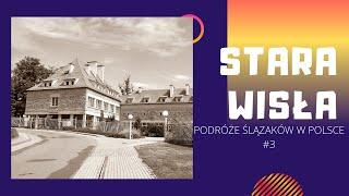 WISŁA NA STARYM FILMIE - kadry z podróży