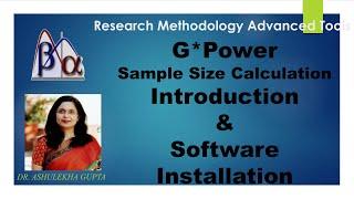 G*Power Introduction and Software Installation(sample size calculation)(effect size calculation)