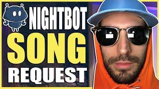 How To Use The AutoDj Song Request | Nightbot tv