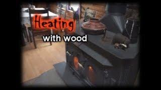 Heating with Wood