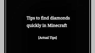 Tips to get diamonds quickly in Minecraft