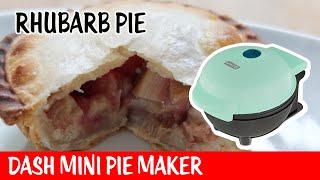 Rhubarb Pie In A Dash Mini Pie Maker