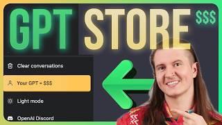 FULL GPT Store Course: How to Make MONEY With No-Code GPTs