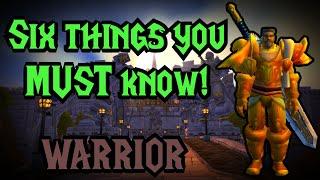 WOW Classic - Warrior - 6 Things you MUST know!