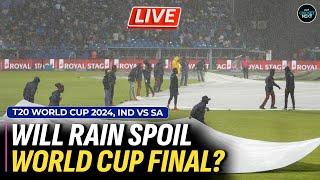 India vs South Africa Barbados Weather Report Live | T20 World Cup Final | Rain IND - SA