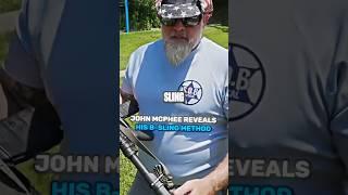 John McPhee Reveals His B-Sling Method