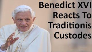 Benedict XVI Reacts To Traditionis Custodes