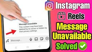 instagram reel message unavailable | instagram message unavailable problem |message unavailable