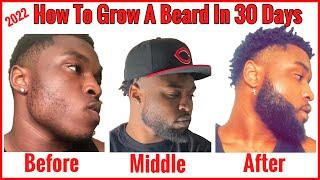 How To Grow A Beard In 30 Days ! 2022 Step By Step