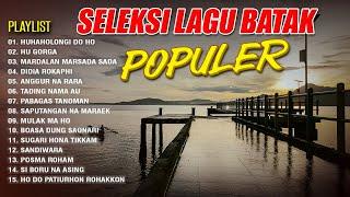 Lagu Batak - SELEKSI LAGU BATAK POPULER || FULL ALBUM BATAK || Mp3 Batak