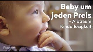 Reportage: Baby um jeden Preis – Albtraum Kinderlosigkeit