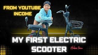 I Bought My First Electric Scooter From Youtube Money  | hehaa tanu