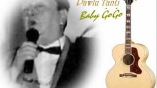 Baby Ġoġo - Pawlu Tanti