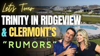 Trinity Family Builders: Clermont FL's Ridgeview New Construction & Exciting Clermont Rumors!