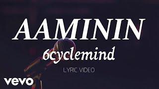 6cyclemind - Aaminin [Lyric Video]