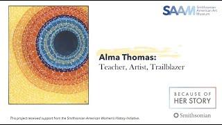 Alma Thomas: Teacher, Artist, Trailblazer (Part 1)