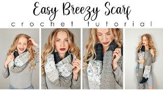 Easy Breezy Scarf Crochet Pattern - Beginner Crochet Scarf and Cowl Tutorial