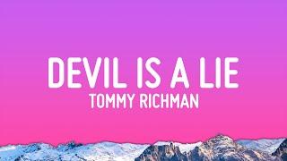 Tommy Richman - DEVIL IS A LIE (Lyrics)